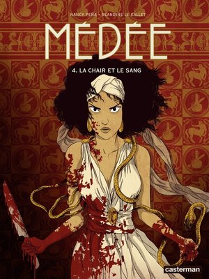 cover image of Médée (Tome 4)--La chair et le sang